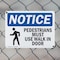 Signmission Pedestrians Must Use Walk In Door OSHA Notice Sign, Plastic, 14in W x 10in L, 2PK OS-2PACK-NS-P-1014-L-17167 - alternate 7